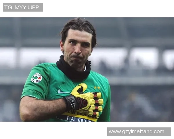 传奇门神布冯的足球人生与荣耀之路揭秘 传奇门神布冯的足球人生与荣耀之路揭秘